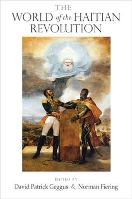 World of the Haitian Revolution book