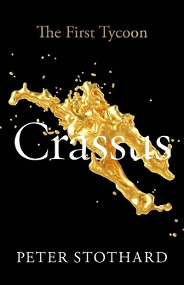 Crassus: The First Tycoon book