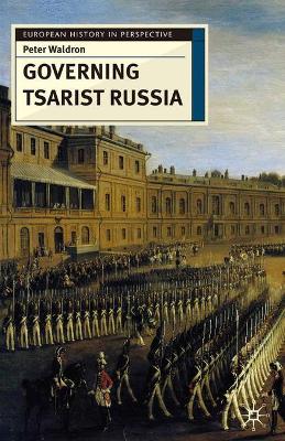 Governing Tsarist Russia book