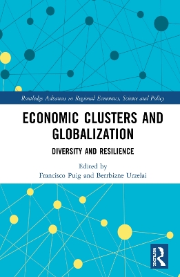 Economic Clusters and Globalization: Diversity and Resilience book