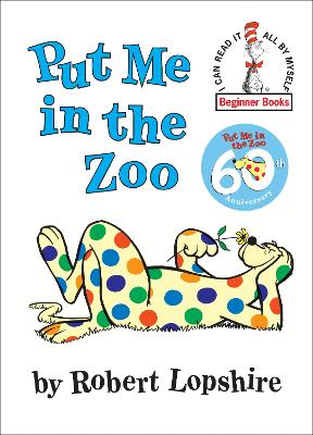 Put ME in the Zoo by Robert Lopshire