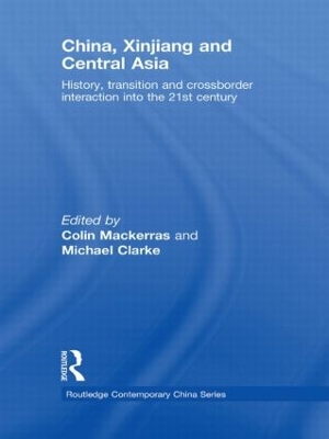 China, Xinjiang and Central Asia by Colin Mackerras