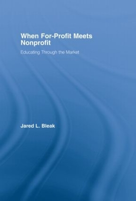 When For-profit Meets Nonprofit by Jared Bleak