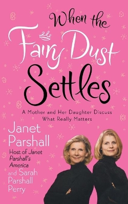 When the Fairy Dust Settles book