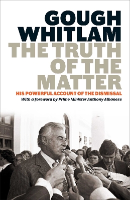 Truth of the Matter: His powerful account of the Dismissal book