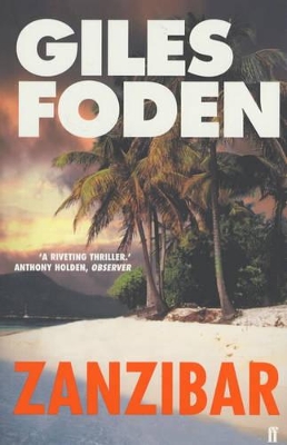 Zanzibar by Giles Foden