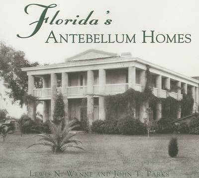 Florida's Antebellum Homes book