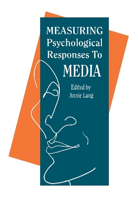 Measuring Psychological Responses to Media Messages book