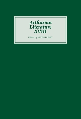 Arthurian Literature XVIII book