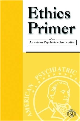 Ethics Primer of the American Psychiatric Association book