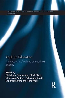 Youth in Education: The necessity of valuing ethnocultural diversity by Christiane Timmerman