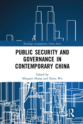Public Security and Governance in Contemporary China book