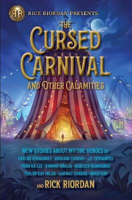 The Cursed Carnival And Other Calamities book