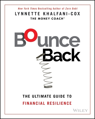 Bounce Back: The Ultimate Guide to Financial Resilience by Lynnette Khalfani-Cox