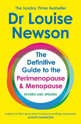 The Definitive Guide to the Perimenopause and Menopause - The Sunday Times bestseller 2024: Revised and Updated book