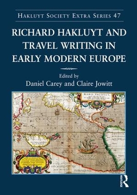 Richard Hakluyt and Travel Writing in Early Modern Europe book