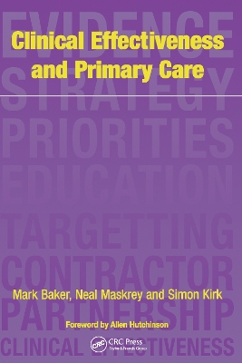 Clinical Effectiveness in Primary Care by Mark Baker
