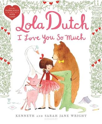 Lola Dutch I Love You So Much by Kenneth Wright