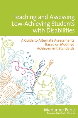 Teaching and Assessing Low-Achieving Students with Disabilities book