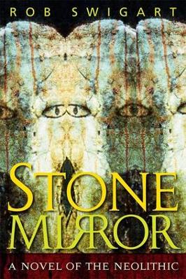 Stone Mirror by Rob Swigart