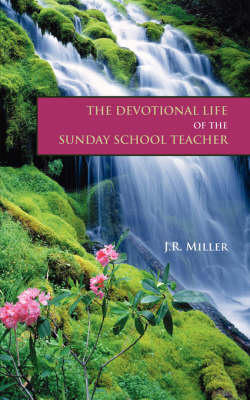 Devotional Life of the Sunday School Teacher book