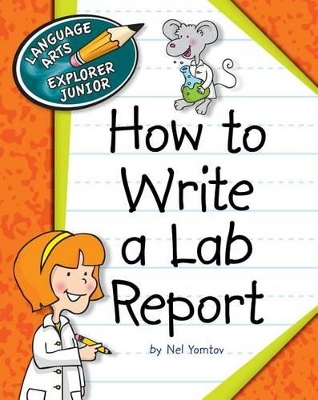 How to Write a Lab Report book