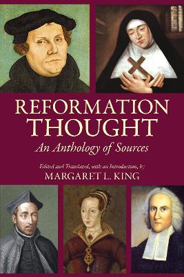 Reformation Thought by Margaret L. King