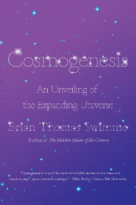 Cosmogenesis: An Unveiling of the Expanding Universe book