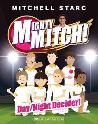 Day/Night Decider! (Mighty Mitch #5) book