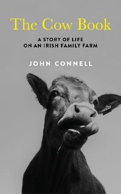 Cow Book by John Connell