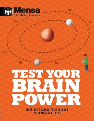 Mensa - Test Your Brainpower: Over 350 puzzles to challenge your mental fitness book