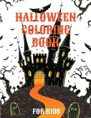 Halloween Coloring Book: Spooky Cute Halloween Coloring Pages for Kids book