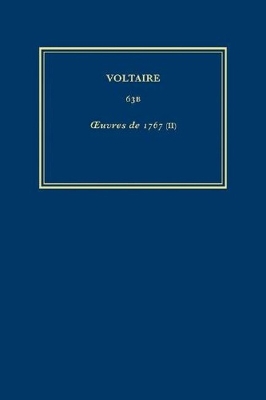 Œuvres complètes de Voltaire (Complete Works of Voltaire) 63B: Oeuvres de 1767 (II) book
