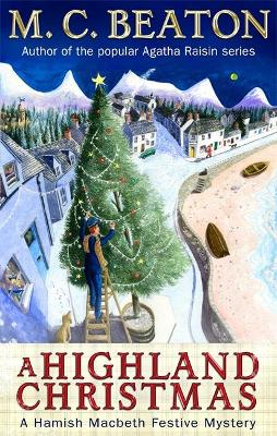 Highland Christmas by M.C. Beaton