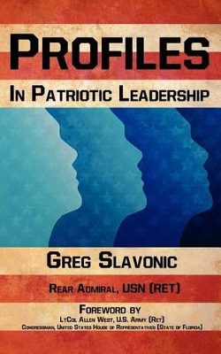 Profiles in Patriotic Leadership book