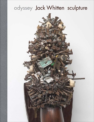 Odyssey: Jack Whitten Sculpture 1963-2017 book