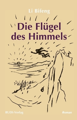 Die Flügel des Himmels: Ein Roman book