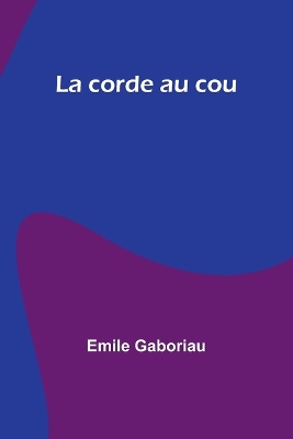 La corde au cou book