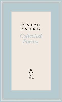 Collected Poems by Vladimir Nabokov