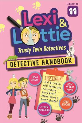 Lexi and Lottie Detective Handbook book