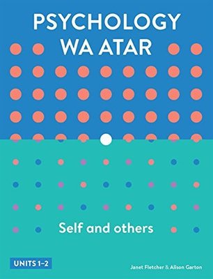 Psychology WA ATAR: Self & Others Units 1 & 2 Student Book with 4 Access Codes book