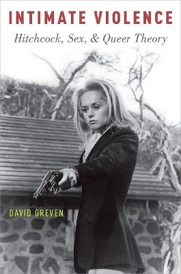 Intimate Violence by David Greven