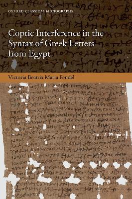 Coptic Interference in the Syntax of Greek Letters from Egypt book