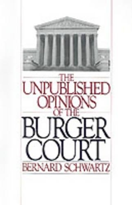 Unpublished Opinions of the Burger Court book