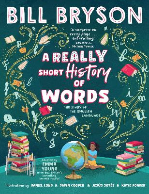 A Really Short History of Words: An illustrated edition of the bestselling book about the English language book