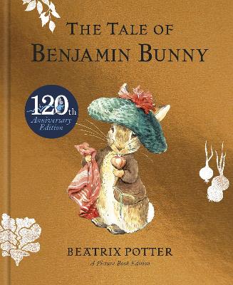 The Tale of Benjamin Bunny Picture Book book