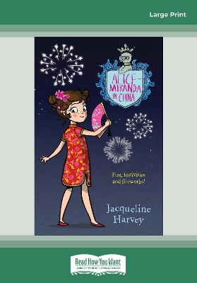 Alice-Miranda in China: Alice-Miranda Series (book #14) by Jacqueline Harvey