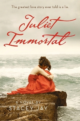 Juliet Immortal book