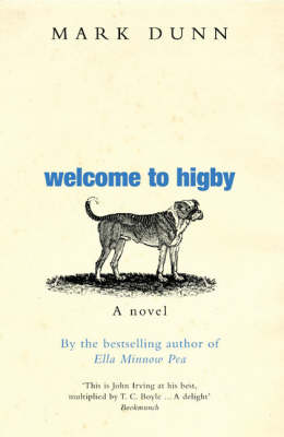 Welcome to Higby: A Novel book