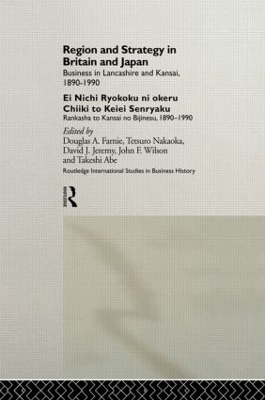 Region and Strategy in Britain and Japan book